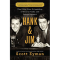 Hank and Jim: The Fifty-Year Friendship of Henry Fonda and James Stewart - Paperback