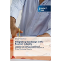 Integrating Ecodesign in the Fashion Industry - Paperback