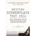 Writing Screenplays That Sell, New Twentieth Anniversary Edition: The Complete Guide to Turning Story Concepts Into Movie and Television Deals - Paperback