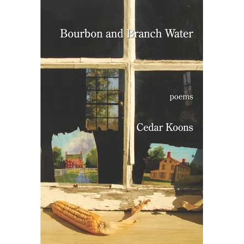 Bourbon and Branch Water - Paperback