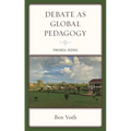 Debate as Global Pedagogy: Rwanda Rising - Paperback