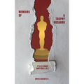 Memoirs of a Trophy Husband: It's All About How You K.I.S.S. - Paperback