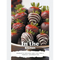 Love in the Kitchen: A Valentine's Day Cookbook - Paperback