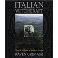 Italian Witchcraft: The Old Religion of Southern Europe - Paperback