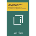The Diary Of James Buckner Barry: Southwestern Historical Quarterly V36, No. 2, October, 1932 - Hardcover