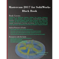 Mastercam 2017 for SolidWorks Black Book - Paperback