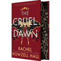 The Cruel Dawn - Hardcover
