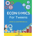 Economics for Tweens - Paperback