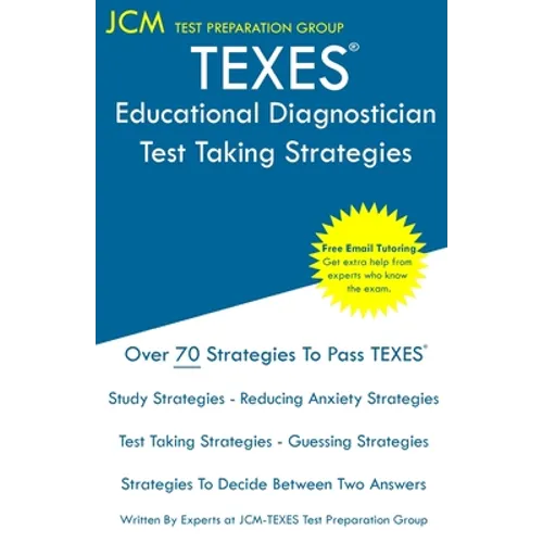 TEXES Educational Diagnostician - Test Taking Strategies - Paperback