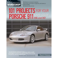 101 Projects for Your Porsche 911, 996 and 997 1998-2008 - Paperback