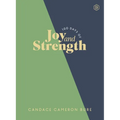 100 Days of Joy and Strength: Daily Devotions to Help You Find Overwhelming Peace on Busy Days (a 100-Day Devotional) - Hardcover
