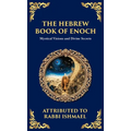 The Hebrew Book of Enoch (Enoch III): Mystical Visions and Divine Secrets (Deluxe Hardbound Edition) - Hardcover