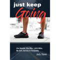 Just Keep Going - Paperback