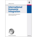 International Economic Integration: Selected International Organizations and the European Union - Paperback