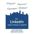 USA Linkedin Como Si Fueras Un Experto - Paperback