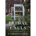 Friday Calls: A Southern Novel - Hardcover
