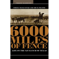 6000 Miles of Fence - Paperback
