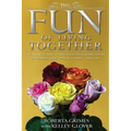 The Fun of Living Together - Paperback