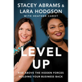 Level Up: Rise Above the Hidden Forces Holding Your Business Back - Paperback