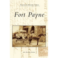 Fort Payne - Hardcover