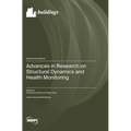 Advances in Research on Structural Dynamics and Health Monitoring - Hardcover