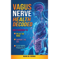 Vagus Nerve Health Decoded - Hardcover