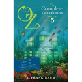 Oz, the Complete Collection, Volume 5: The Magic of Oz; Glinda of Oz; The Royal Book of Oz - Paperback