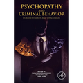 Psychopathy and Criminal Behavior: Current Trends and Challenges - Paperback