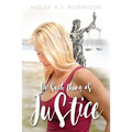 No Such Thing as Justice - Paperback