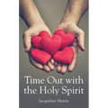 Time Out with the Holy Spirit - Paperback