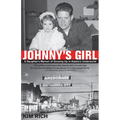 Johnny's Girl: A Daughter's Memoir of Growing Up I - Paperback