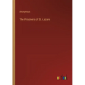 The Prisoners of St.-Lazare - Paperback