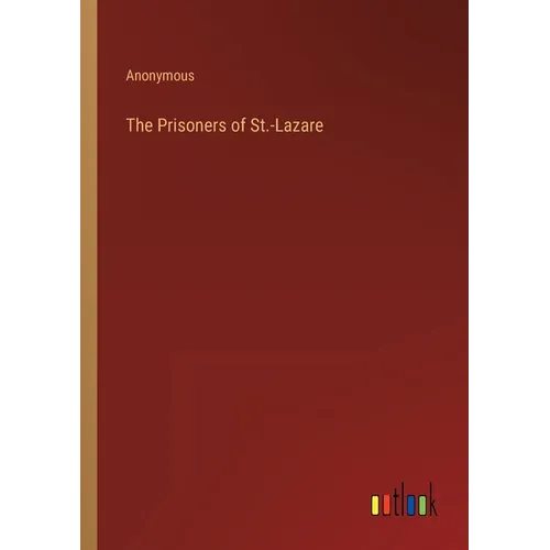 The Prisoners of St.-Lazare - Paperback