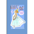 How to learn my first ballet steps - Paperback