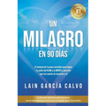 Un Milagro en 90 Dias - Paperback