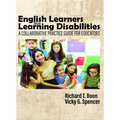 English Learners with Learning Disabilities: A Collaborative Practice Guide for Educators - Paperback