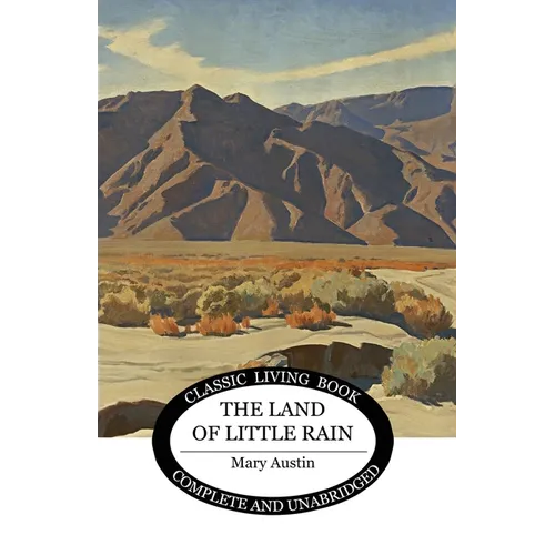 The Land of Little Rain - Paperback