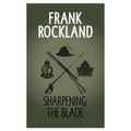 Sharpening the Blade - Paperback