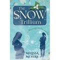 The Snow Trillium - Paperback
