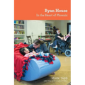 Ryan House: In the Heart of Phoenix - Paperback
