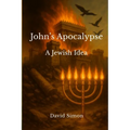 John's Apocalypse: A Jewish Idea - Paperback