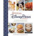 The Official Disney Parks Cookbook: 101 Magical Recipes from the Delicious Disney Vault - Hardcover