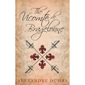 The Vicomte de Bragelonne - Paperback