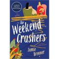 The Weekend Crashers - Paperback