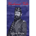 Unclaimed Valor: The History of the One Hundred and Thirtieth Regiment Pennsylvania Volunteer Infantry - Hardcover