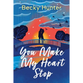 You Make My Heart Stop - Paperback