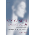 Sex, Gender, and the Body: The Student Edition of What Is a Woman? - Paperback