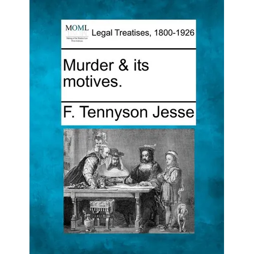 Murder & Its Motives. - Paperback