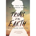 Trials of the Earth - Paperback