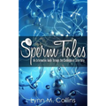 Sperm Tales: An Informative Guide Through the Challenges of Infertility - Paperback
